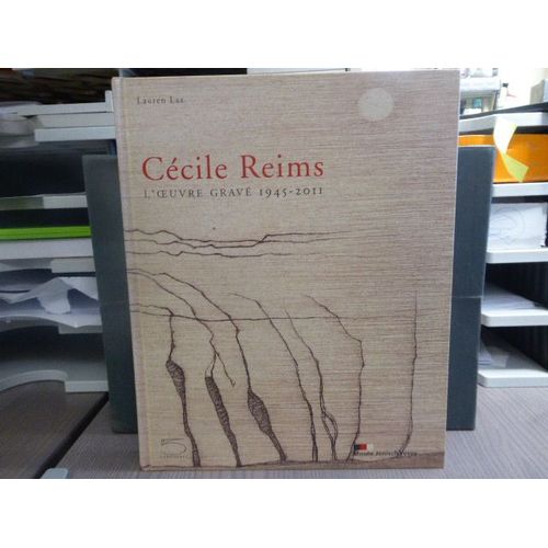 Cécile Reims. L'oeuvre Gravé 1945-2011.