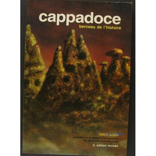 Cappadoce Berceau De L'histoire