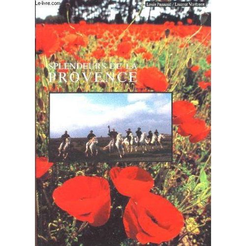 Splendeurs De La Provence.