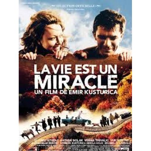 La Vie Est Un Miracle