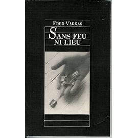 Sans Feu Ni Lieu