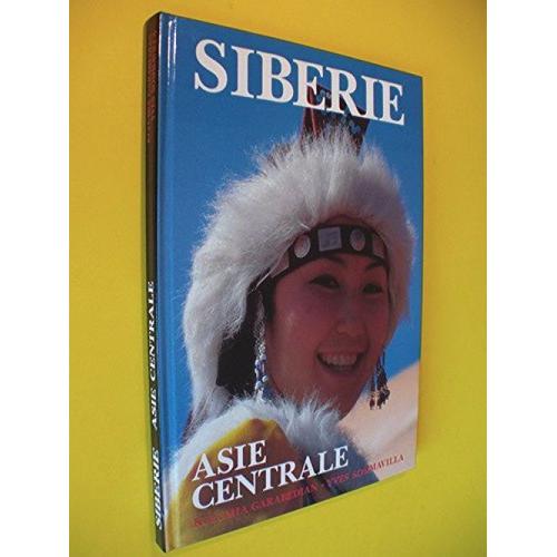 Siberie, Asie Centrale