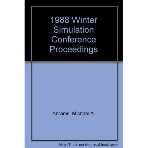 1988 Winter Simulation Conference Proceedings