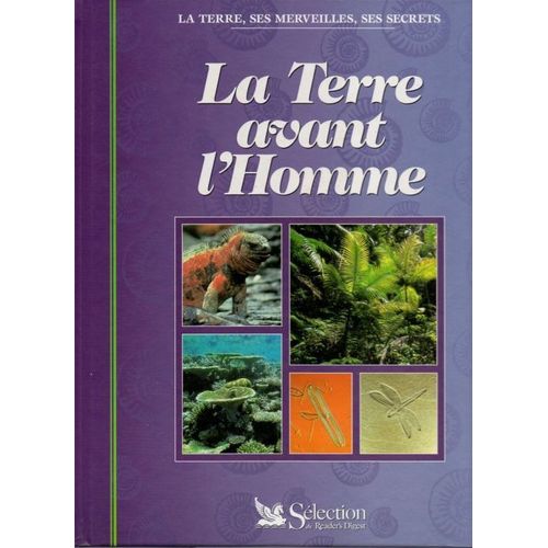 La Terre Avant L'homme