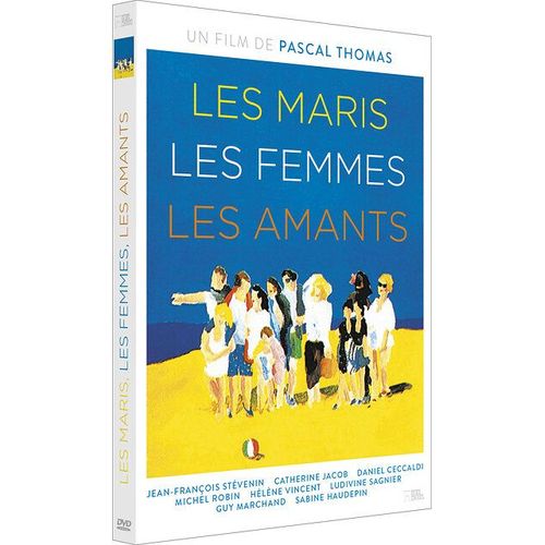 Les Maris, Les Femmes, Les Amants