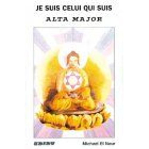 Je Suis Celui Qui Suis Alta Major