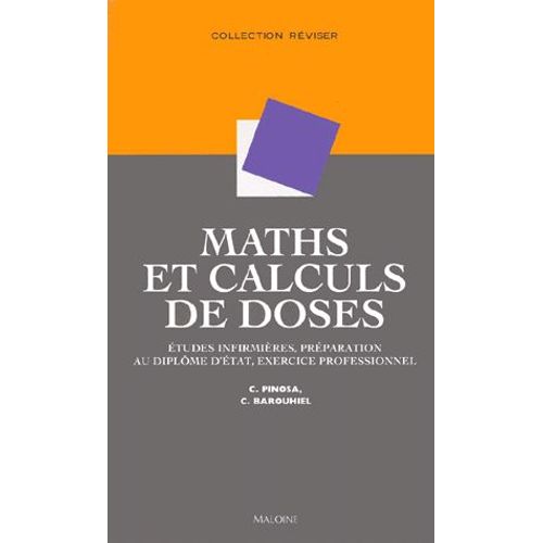 Maths Et Calculs De Doses - Préparation Au Diplôme D'etat, Exercice Professionnel