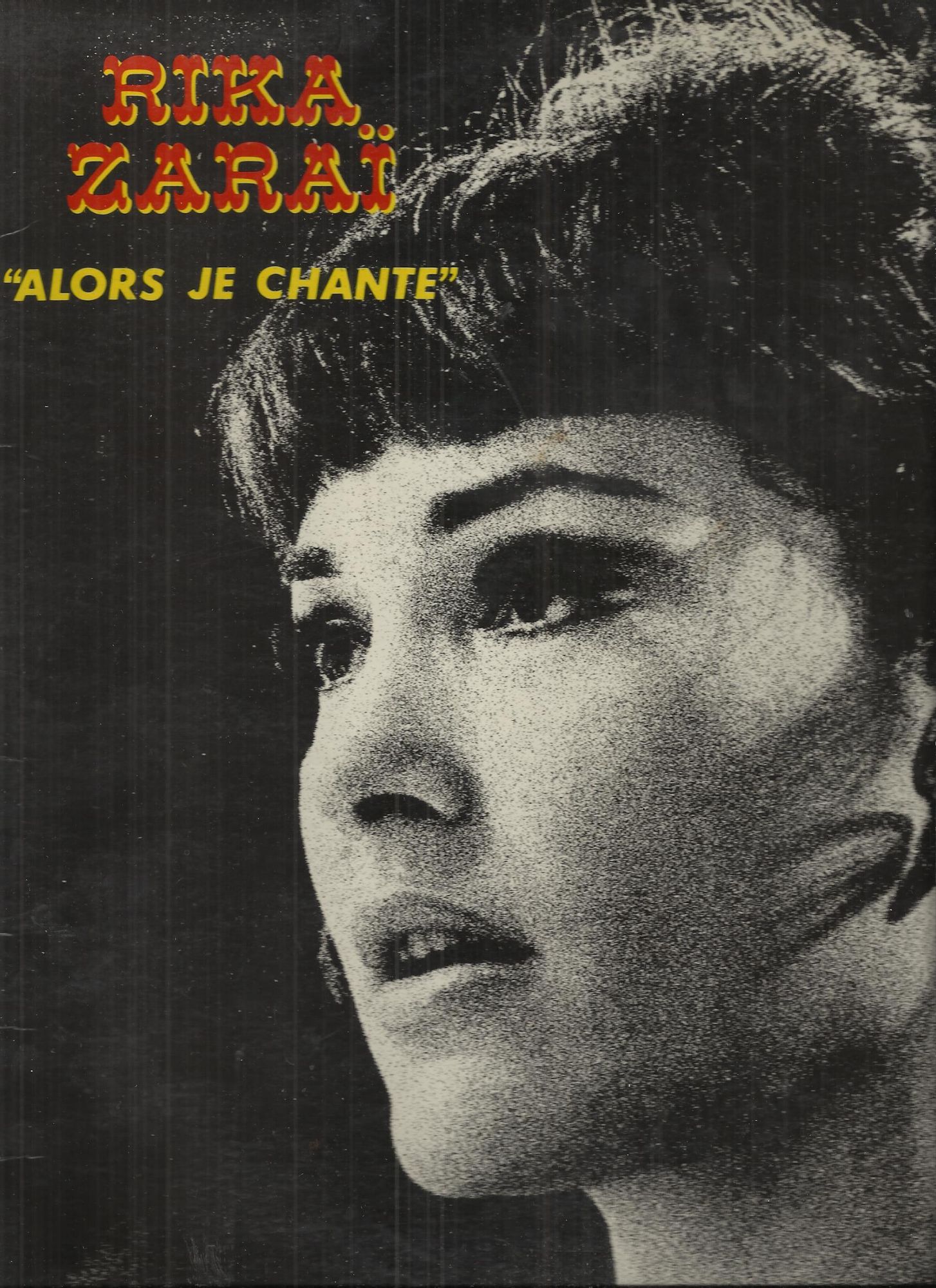 "Alors Je Chante" : Trois Perles De Pluie, Douce, Un Mur À Jérusalem, Les Pommes Du Voisin, Demain Sera, Casatschok, L'oiseau Bleu, Viens Danser, La Robe À Franges, Le Pays De L'enfance, .............