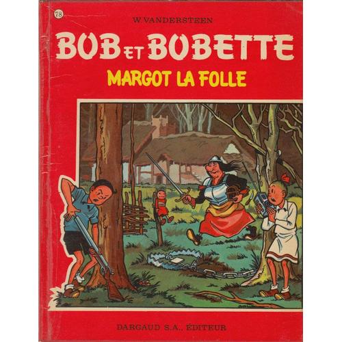 Bob Et Bobette - Margot La Folle