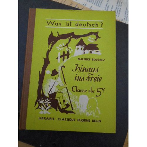 Was Ist Deutsch ? Hinaus Ins Freie - Classe De 5e