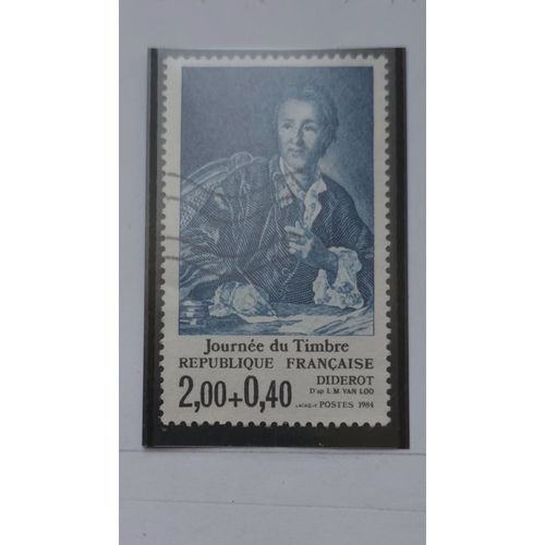 L354 -- Timbre Oblitéré France N °2304 -- Année 1984 -- " Journée Du Timbre : Oeuvre De Van Loo ; Denis Diderot ".