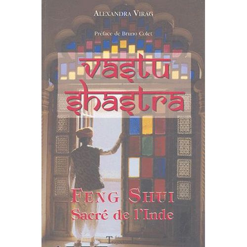 Vastu Shastra - Feng Shui Sacré De L'inde
