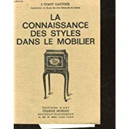 La Connaissance Des Styles Dans Le Mobilier