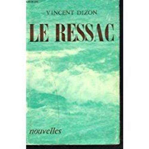 Le Ressac. Nouvelles. + Envoi De L'auteur.