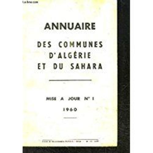 Annuaire Des Communes D Algerie Et Du Sahara- Mise A Jour N°1