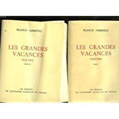 Les Grandes Vacances - 1939-1945 - 2 Tomes