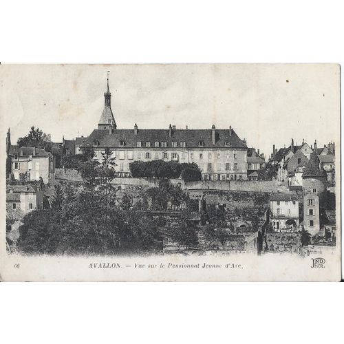 Avallon - Vue Sur Le Pensionnat Jeanne D' Arc