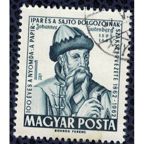 Hongrie 1962 Oblitéré Used Johannes Gutenberg Imprimeur Su