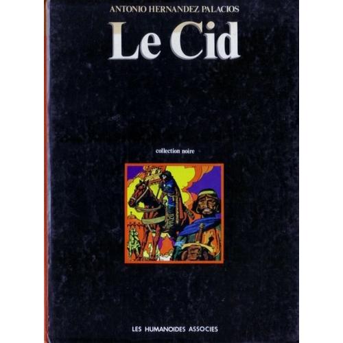 [ Bande Dessinée, " Collection Noire " ] Le Cid