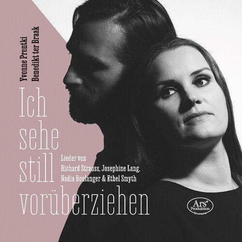 Yvonne Prentki - Boulanger, Lang, Smyth & Strauss: Ich Sehe Still Voruberziehen [Compact Discs]