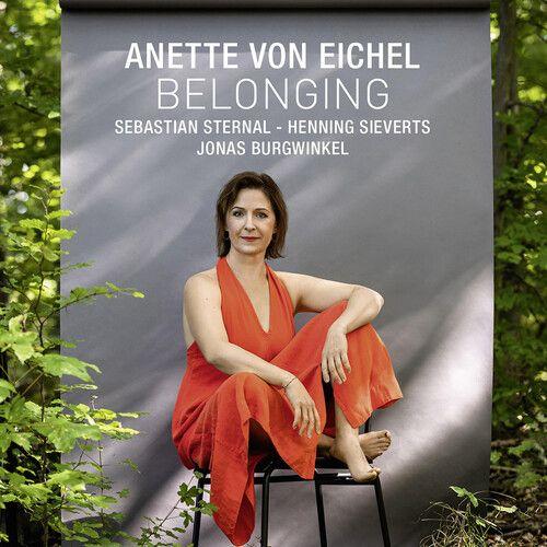 Anette Von Eichel - Belonging [Compact Discs]