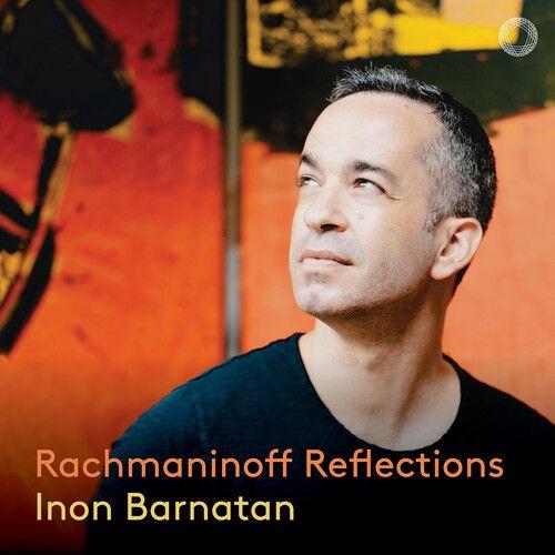 Inon Barnatan - Reflections [Compact Discs]