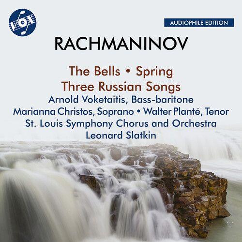 Rachmaninov: The Bells/Spring/Three Russian Songs