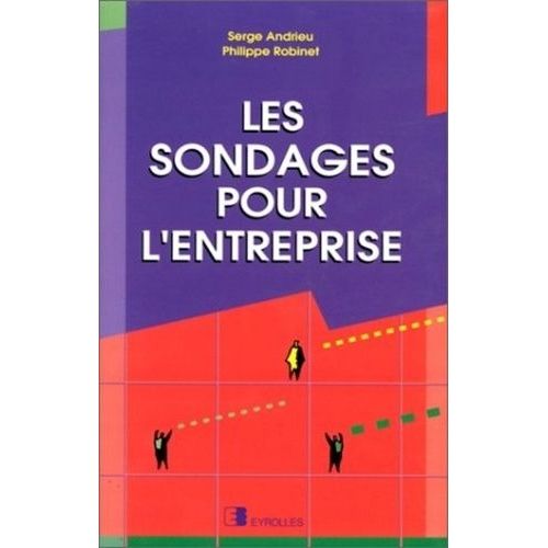 Les Sondages Pour L'entreprise