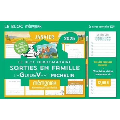 Le Bloc Hebdomadaire Sorties En Famille Le Guide Vert Michelin - Avec Un Stylo