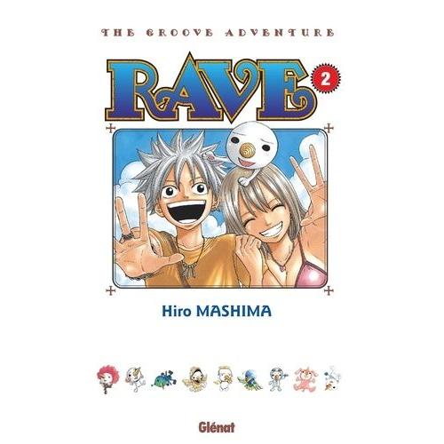 Rave - The Groove Adventure - Tome 2