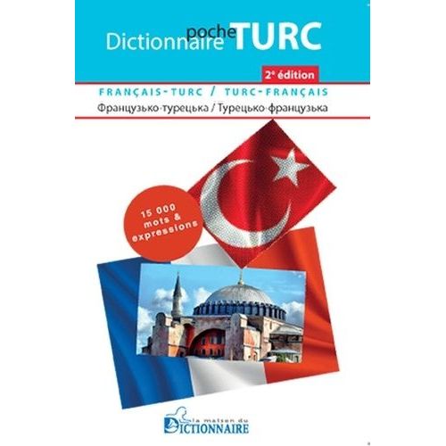 Dictionnaire Turc-Français/Français-Turc - Avec Guide De Conversation