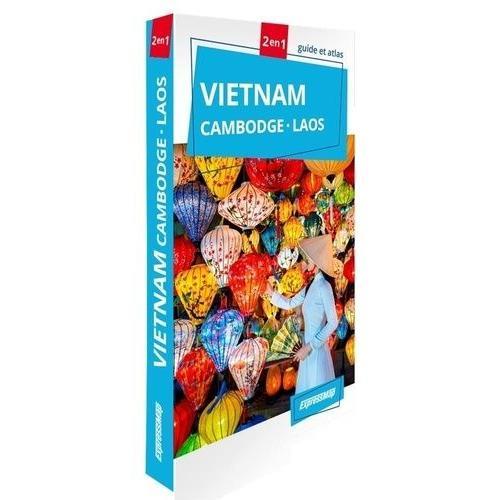 Vietnam, Cambodge, Laos - Guide Et Atlas