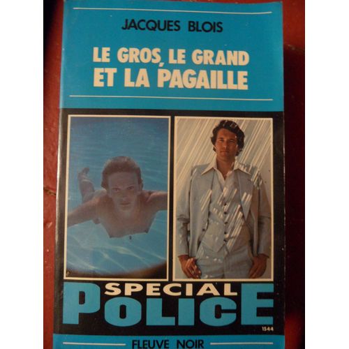 Le Gros, Le Grand Et La Pagaille
