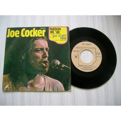 Joe Cocker Pardon Me Sir/She Don't Mind - Espagne