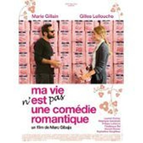 Ma Vie N'est Pas Une Comédie Romantique - Gilles Lellouche - Marie Gillain - Marc Gibaja - Affiche De Cinéma Pliée 120x160 Cm