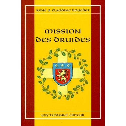 Mission Des Druides