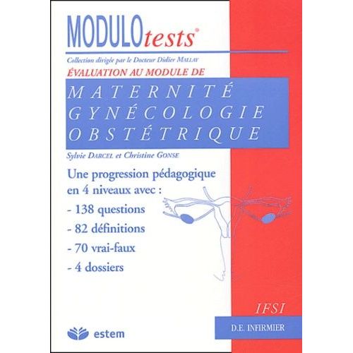 Evaluation Au Module De Maternité-Gynécologie-Obstétrique