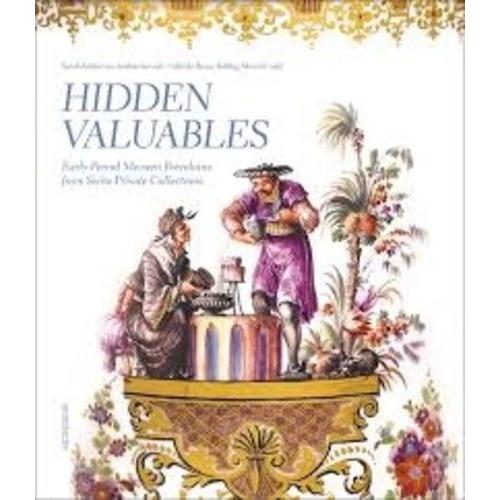 Hidden Valuables - Early-Period Meissen Porcelains From Swiss Private Collections