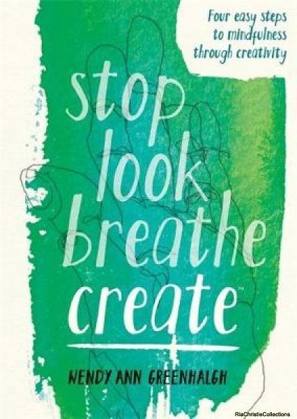 Stop Look Breathe Create