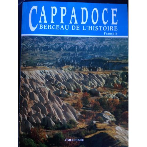 Cappadoce Berceau De L'histoire