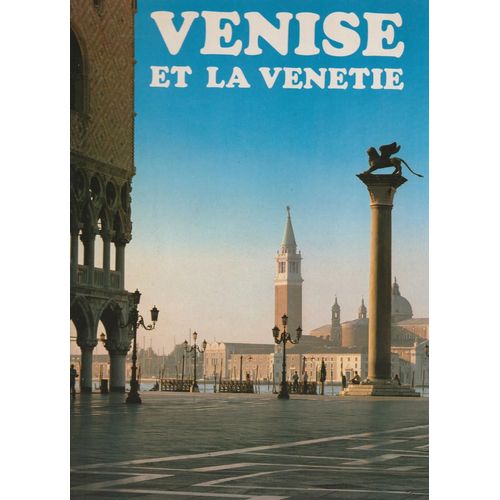 Venise Et La Vénétie.