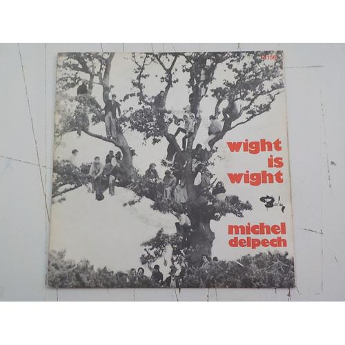 Wight Is Wight / Instr