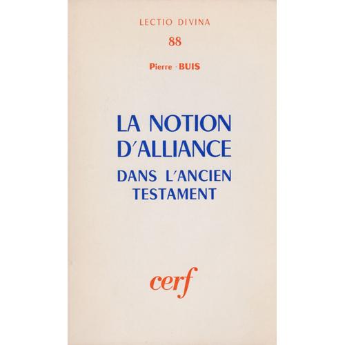 La Notion D'alliance Dans L'ancien Testament