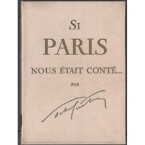 Si Paris Nous Était Conté