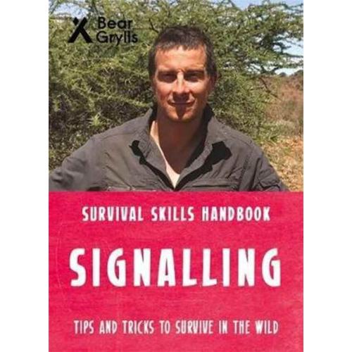 Bear Grylls Survival Skills: Signalling