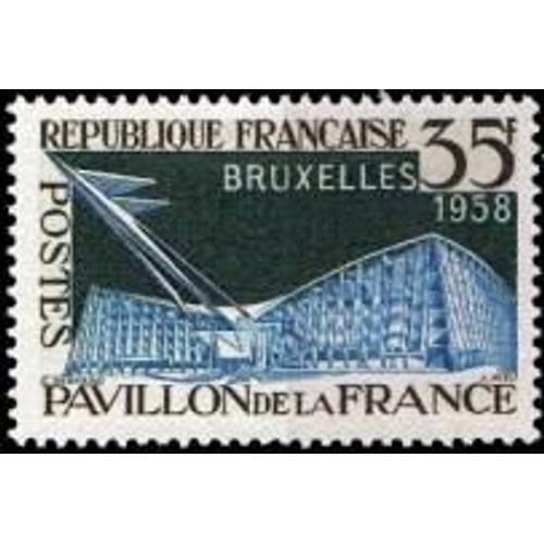 Exposition De Bruxelles Année 1958 N° 1156 Yvert Et Tellier Luxe