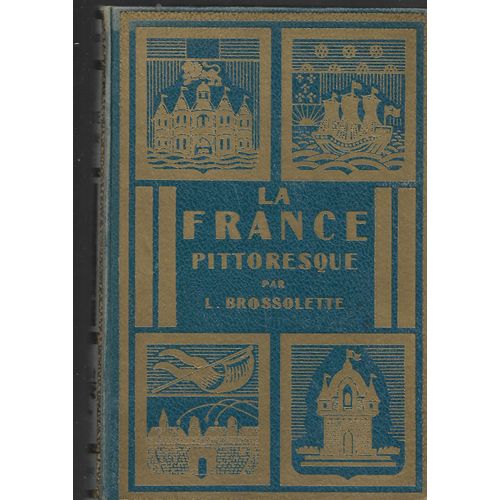 La France Pittoresque.