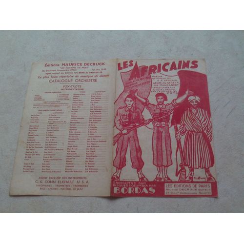 Les Africains (Chant De Guerre Des Africains). Marche Officielle Du D.E. Africain Dédiée Au Général De Monsabert.