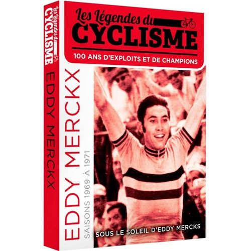 La Légende Du Cyclisme - Dvd N°2 : Saisons 1969 À 1971 - Sous Le Soleil D'eddy Merckx