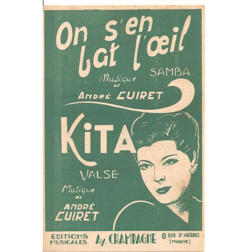 On S'en Bat L'oeil   Andre  Cuiret /  Kita